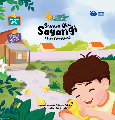 Semua Aku Sayangi: I Love Everything